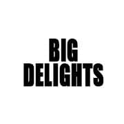 Big Delights