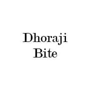 Dhoraji Bite