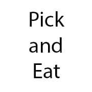 Pick and Eat
