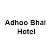 Adhoo Bhai Hotel