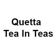 Quetta Tea In Teas